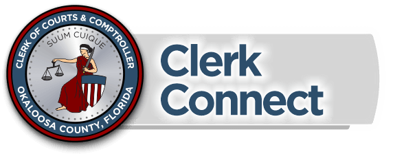Clerk Connect – Okaloosa County Clerk of the Circuit Court & Comptroller